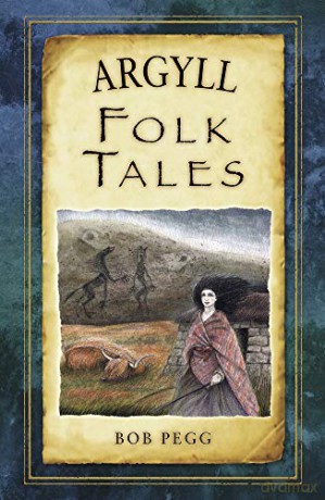 Argyll Folk Tales (Folk Tales) [KSIĄŻKA]
