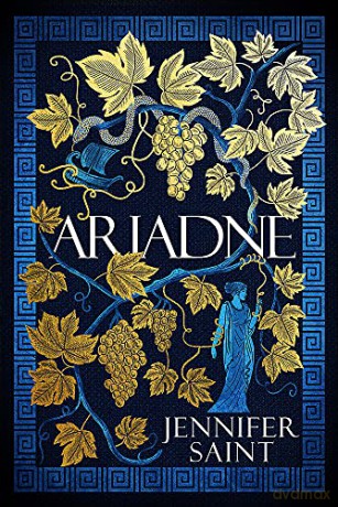 Ariadne: The Mesmerising Sunday Times Bestselling Retelling of Ancient Greek Myth - Jennifer Saint [KSIĄŻKA]
