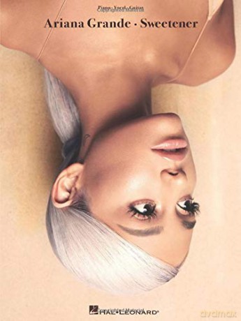 Ariana Grande: Sweetener - Ariana Grande [KSIĄŻKA]
