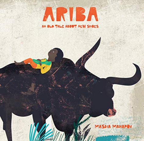 Ariba: An Old Tale About New Shoes - Masha Manapov [KSIĄŻKA]