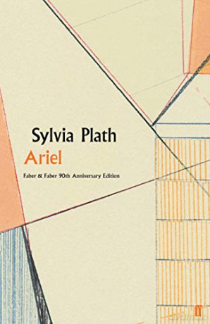 Ariel: Sylvia Plath - Faber 90 (Faber Poetry) - Sylvia Plath [KSIĄŻKA]