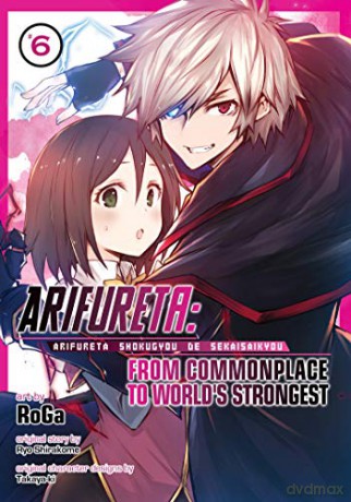 Arifureta: From Commonplace to World's Strongest (Manga) Vol. 6 (Arifureta: From Commonplace to World's Strongest (Manga), 6) [KSIĄŻKA]