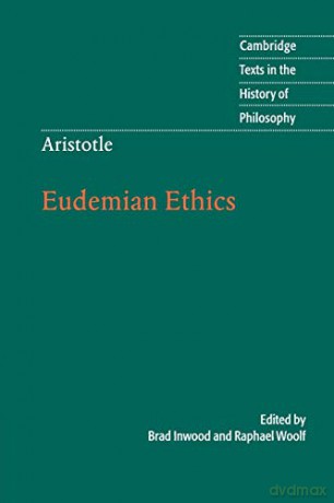 Aristotle: Eudemian Ethics (Cambridge Texts in the History of Philosophy) - Brad Inwood [KSIĄŻKA]