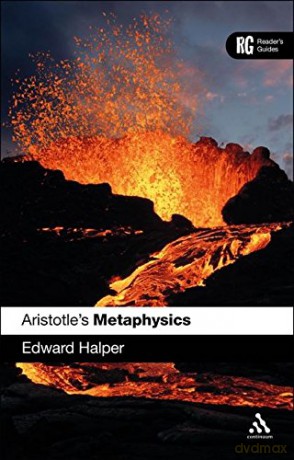 Aristotle's 'Metaphysics': A Reader's Guide (Reader's Guides) - Edward Halper [KSIĄŻKA]