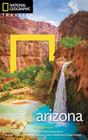 Arizona 5th Edition (National Geographic Traveler) - Bill Wier [KSIĄŻKA]