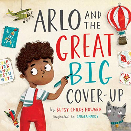 Arlo and the Great Big Cover-Up (The Gospel Coalition) - Betsy Childs Howard [KSIĄŻKA]