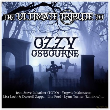 The Ultimate Tribute To Ozzy Osbourne [CD]