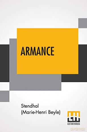 Armance: Some Scenes From A Salon In Paris In 1827; Translated From The French By C. K. Scott-Moncrieff [KSIĄŻKA]