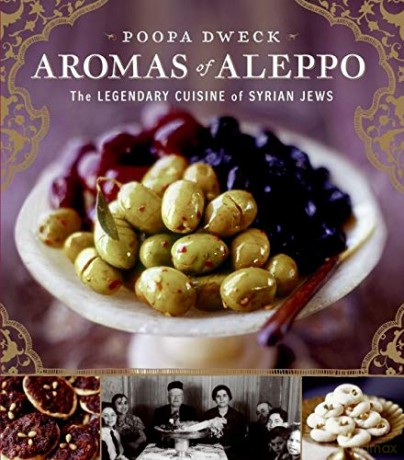 Aromas of Aleppo: The Legendary Cuisine of Syrian Jews - Poopa Dweck [KSIĄŻKA]