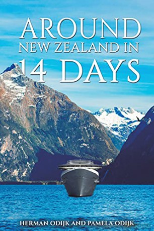 Around New Zealand In 14 Days - Herman Odijk and Pamela Odijk [KSIĄŻKA]