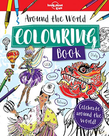 Around the World Colouring Book (Lonely Planet Kids) - Lonely Planet Kids [KSIĄŻKA]