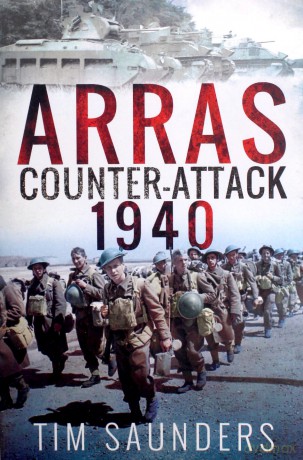 Arras Counter-Attack 1940 (Battleground II) - Tim Saunders [KSIĄŻKA]