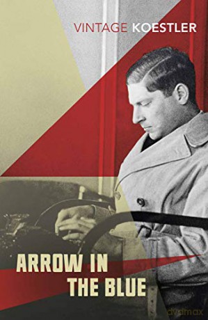 Arrow in the Blue - Arthur Koestler [KSIĄŻKA]