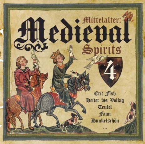 Mittelalter: Medieval Spirits 4 [CD]