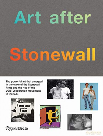 Art After Stonewall: 1969-1989 - Jonathan Weinberg [KSIĄŻKA]