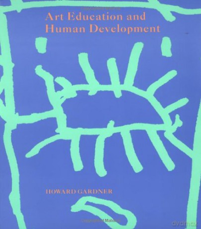 Art Education and Human Development (Occasional papers): 0003 (Getty Publications - (Yale)) [KSIĄŻKA]