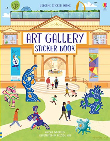 Art Gallery Sticker Book (Doll's House Sticker Books) - Abigail Wheatley [KSIĄŻKA]