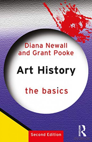 Art History: The Basics - Diana Newall [KSIĄŻKA]