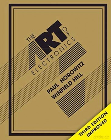 Art Of Electronics, 3Ed [KSIĄŻKA]