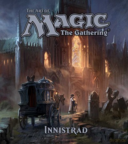 Art of Magic the Gathering: Innistrad: Volume 2 - James Wyatt [KSIĄŻKA]