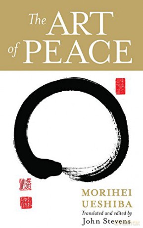 Art of Peace: Mass - Morihei Ueshiba [KSIĄŻKA]