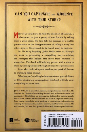 Art Of Storytelling, The: Easy Steps to Presenting an Unforgettable Story - John D. Walsh [KSIĄŻKA]
