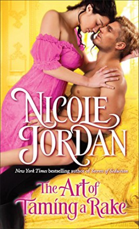 Art of Taming a Rake (Legendary Lovers): 4 - Nicole Jordan [KSIĄŻKA]