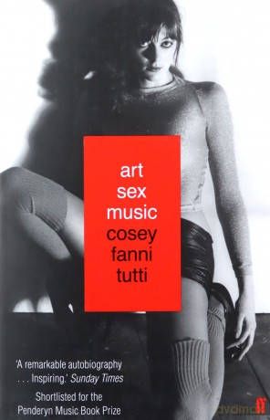 Art Sex Music - Cosey Fanni Tutti [KSIĄŻKA]