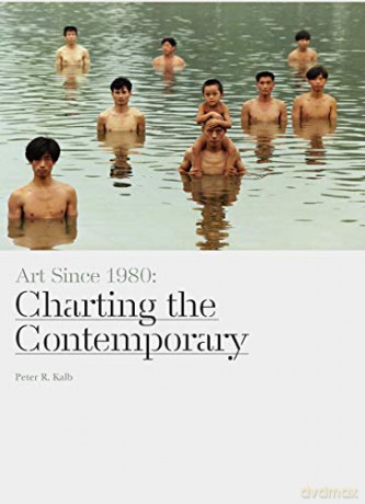 Art Since 1980 (paperback): Charting the Contemporary - Peter R. Kalb [KSIĄŻKA]