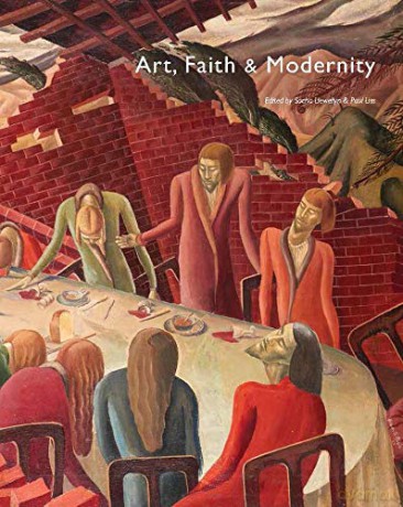 Art, Faith and Modernity - Sacha Llewellyn [KSIĄŻKA]
