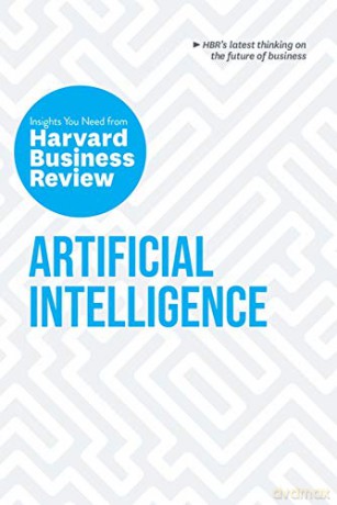 Artificial Intelligence: The Insights You Need from Harvard Business Review (HBR Insights Series) - Harvard Business Review [KSIĄŻKA]