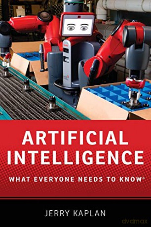 Artificial Intelligence: What Everyone Needs to Know - Jerry Kaplan [KSIĄŻKA]