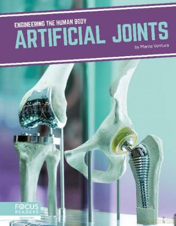 Artificial Joints (Engineering the Human Body) - Marne Ventura [KSIĄŻKA]