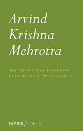 Arvind Mehotra Krishna: Selected Poems and Translations (Nyrb Poets) - Arvind Krishna Mehrotra [KSIĄŻKA]