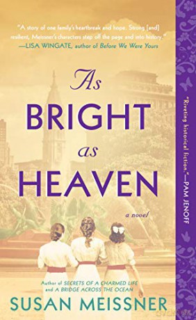 As Bright As Heaven - Susan Meissner [KSIĄŻKA]