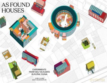 As Found Houses: Experiments from self-builders in rural China [KSIĄŻKA]