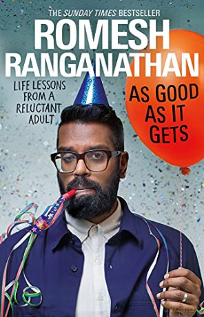 As Good As It Gets: Life Lessons from a Reluctant Adult - Romesh Ranganathan [KSIĄŻKA]