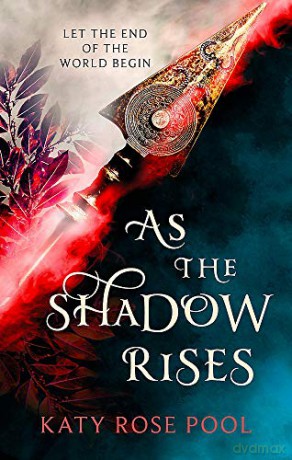 As the Shadow Rises: Book Two of The Age of Darkness - Katy Rose Pool [KSIĄŻKA]