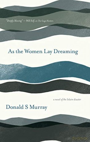 As the Women Lay Dreaming - Donald S Murray [KSIĄŻKA]