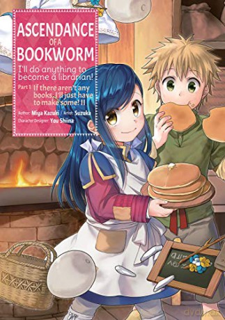 Ascendance of a Bookworm (Manga) Part 1 Volume 2 (Ascendance of a Bookworm (Manga) Part 1, 2) - Miya Kazuki [KSIĄŻKA]