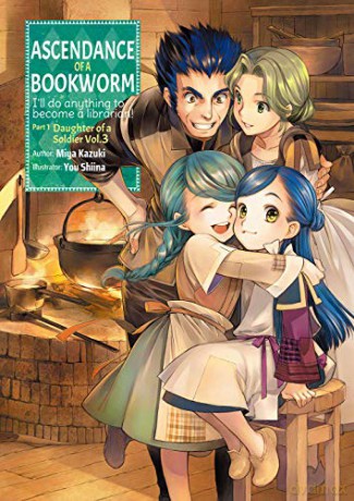Ascendance of a Bookworm: Part 1 Volume 3 (Ascendance of a Bookworm (light novel), 3) - Miya Kazuki [KSIĄŻKA]