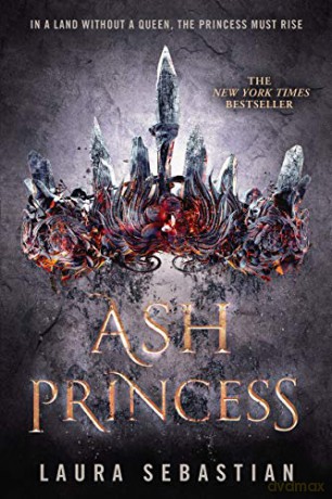 Ash Princess: 1 - Laura Sebastian [KSIĄŻKA]