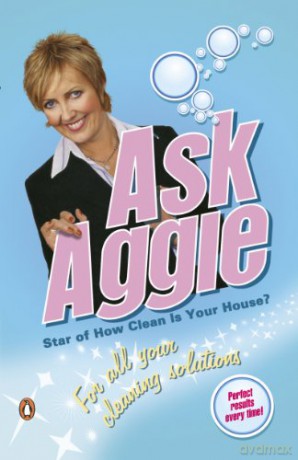 Ask Aggie: For All Your Cleaning Solutions - Aggie MacKenzie [KSIĄŻKA]