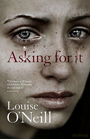 Asking For It - Louise O'Neill [KSIĄŻKA]