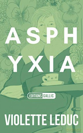 Asphyxia - Violette Leduc [KSIĄŻKA]