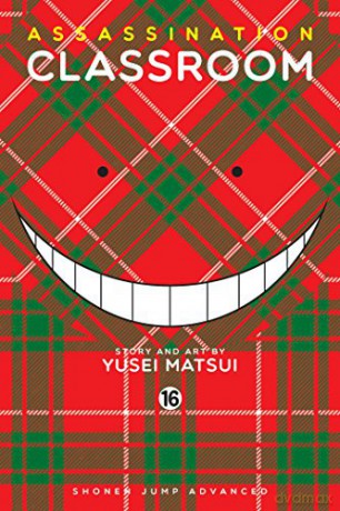 Assassination Classroom, Vol. 16 (Volume 16) - Yusei Matsui [KSIĄŻKA]