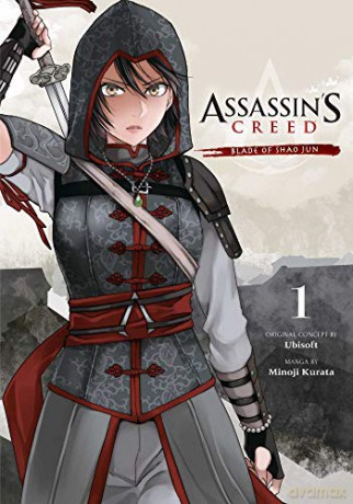 Assassin's Creed: Blade of Shao Jun, Vol. 1: Volume 1 - Minoji Kurata [KSIĄŻKA]