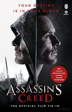 Assassin's Creed: The Official Film Tie-In: The Official Film Tie-In (B) - Christie Golden [KSIĄŻKA]