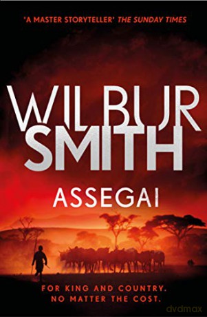 Assegai: The Courtney Series 13 (Courtneys 13) - Wilbur Smith [KSIĄŻKA]