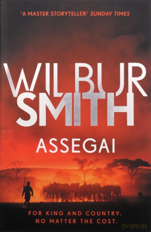 Assegai: The Courtney Series 13 (Courtneys 13) - Wilbur Smith [KSIĄŻKA]